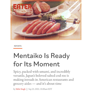 Naoko discusses the popularity of Mentaiko in new article by Eater