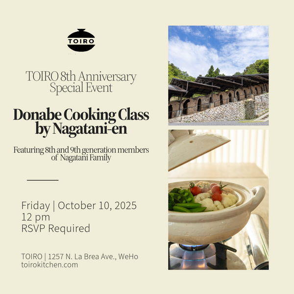 TOIRO 8th Anniversary – Special Donabe Class with Nagatani-en