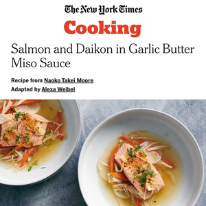 Naoko's Salmon and Daikon in Garlic Butter Miso Recipe featured by the New York Times Cooking